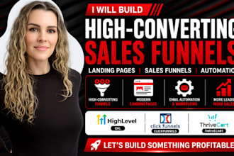 build landing pages, sales funnel in gohighlevel, thrivecart, clickfunnels, ghl