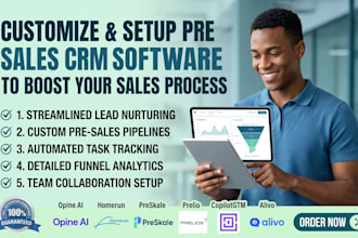 customize and setup pre sales CRM software to boost your sales process