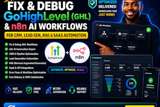fix and debug ghl and n8n ai workflows for CRM, lead, gen, rag ,saas automation