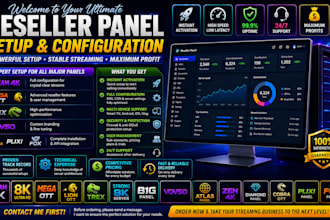 set up dream4k, 8k, mega ott reseller panel, lionott, trex, strong8k, server,b1g