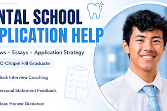 help you with dental school applications, essay editing, ps, and interview prep