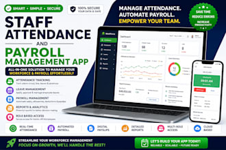 develop a staff attendance and payroll management app for company or businesses