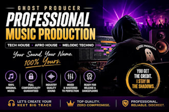 be your ghost producer, tech house, afro house, music production, melodic techno