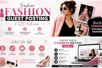 do fashion guest posting and high quality backlink outreach for SEO