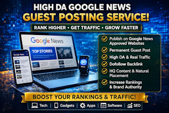 do google news tech guest posting for high da SEO backlinks
