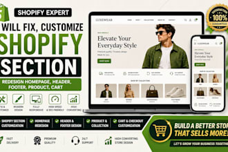 fix, customize shopify section, redesign hompage, header, footer, product, cart