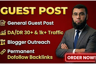 publish high da30 general guest post with organic  traffic