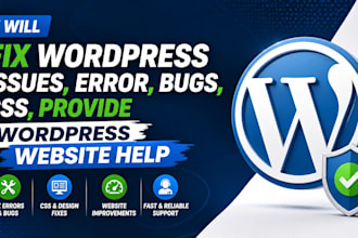 fix wordpress issues, error, bugs, css, provide wordpres website help