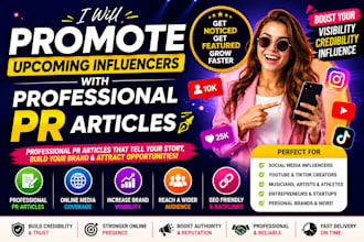 promote upcoming influencers with professional PR articles