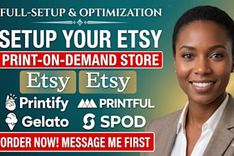 set up your etsy print on demand store with printify or printful, gelato, spod