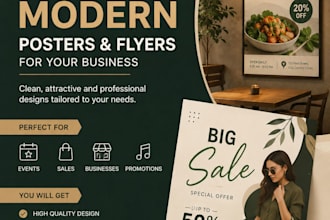 design modern posters and flyers for your business