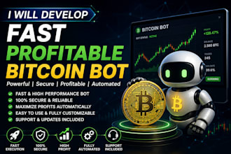 develop fast profitable bitcoin bot