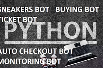 build sneakers bot, monitoring bot, restock bot, auto purchase bot