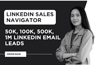 use linkedin sales navigator to build qualified email lists