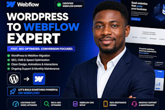 convert migrate your slow saas wordpress website to webflow with SEO, cms setup