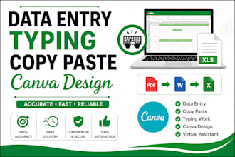 do data entry, typing, copy paste and canva design