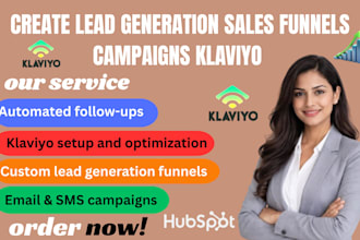 create klaviyo lead generation sales funnels email campaigns plumber dentists