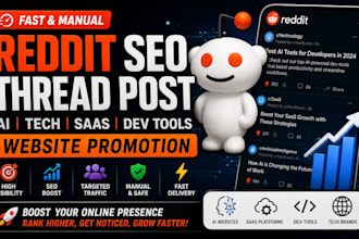 do fast reddit seo thread post for ai tech saas dev tools website promotion