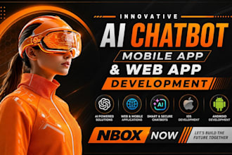 be your ai mobile app developer for ai mobile app, ai web app, ai chatbot