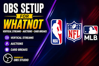 set up obs studio for whatnot vertical streaming, auctions and card breaks