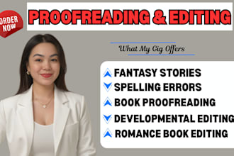 do book proofreading, book and developmental editing, and romance book editing