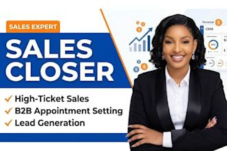 high ticket sales closer sales representation b2b salesperson sales closer