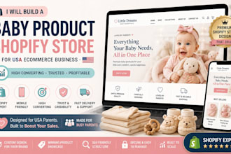 build baby product shopify store for USA brands
