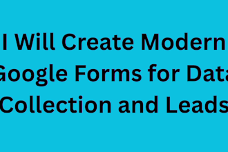 create modern google forms for data collection and leads