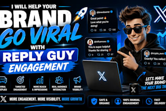 help your brand go viral with reply guy engagement