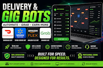 build doordash bot, spark driver bot, amazon flex bot, grabber bot