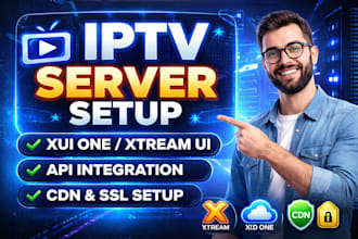 setup ip tv server xtream ui , xui one panel, API integration, vod, automation