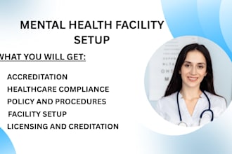 assist with mental health facility setup and care licensing