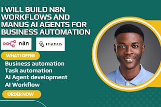 build n8n workflows and manus ai agents to automate your business processes