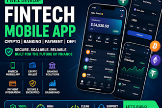 develop crypto wallet, fintech, defi, banking, and payment mobile app