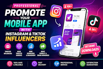 promote your mobile app with instagram and tiktok influencers