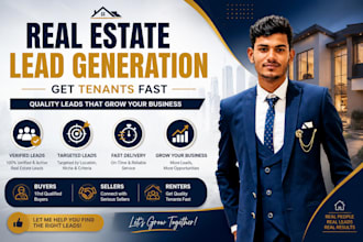 generate real estate leads for buyers, sellers, and tenants