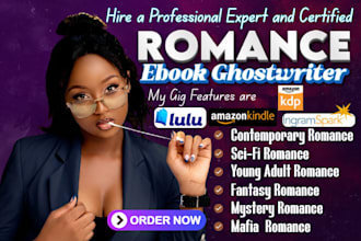 be your romance ghostwriter, fiction ebook writer and romance novel writer