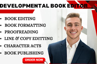 be your developmental editor, book editor, proofreading