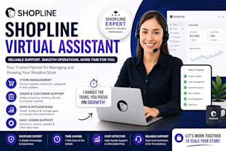 be your shopline store manager and virtual assistant