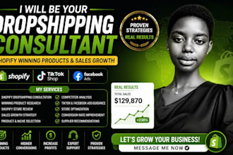 be you dropshipping consultant for shopify winning product and sale growth