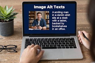 write SEO friendly alt tags or image captions and slugs for your website