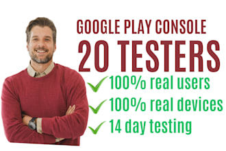 provide 20 real and active android app beta testers for google play app testing
