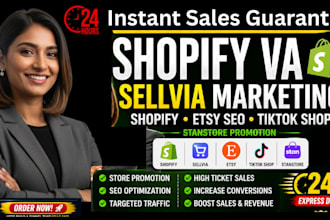 shopify va sellvia marketing shopify tiktok shop etsy seo stan store promotion