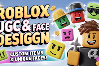 design roblox ugc items, accessories, and custom faces