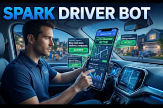 develop spark driver bot, spark auto grabber bot, delivery driver bot, spark API