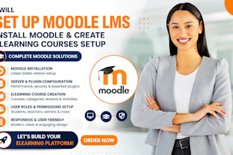 set up moodle lms  install moodle and create elearning courses setup