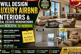 design luxury airbnb interiors and real estate renovations with realistic 3d