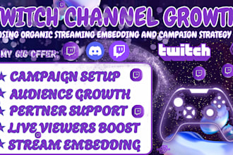 promote twitch channel to increase live viewers and followers to achieve status
