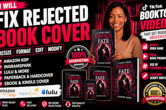 edit resize format rejected book cover KDP ingram spark lulu KDP paperback cover