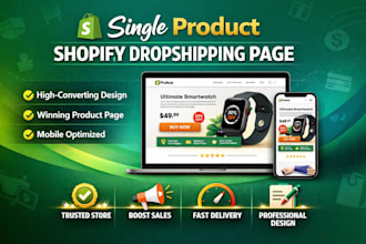 build custom single product shopify dropshipping store and landing page